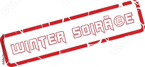 Distinctive red rubber stamp announces an elegant and festive winter soirée gathering