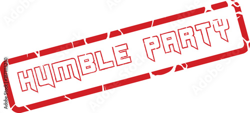 Official Humble Party text printed with a classic red distressed rubber stamp effect