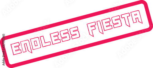 Endless Fiesta vibrant magenta stamp celebrating continuous festive events and joyful gatherings