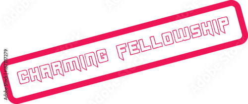 Pink outline stamp with CHARMING FELLOWSHIP text creating a modern and engaging visual communication element