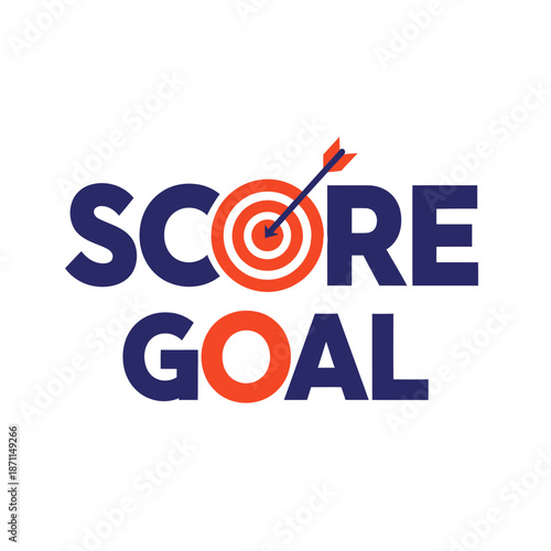 Score Goal Text with Target and Arrow.