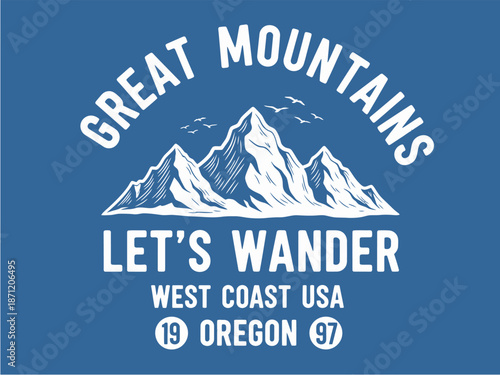 Let's Wander text. Mountain illustration, outdoor adventure. Vector graphic for t shirt and other uses.