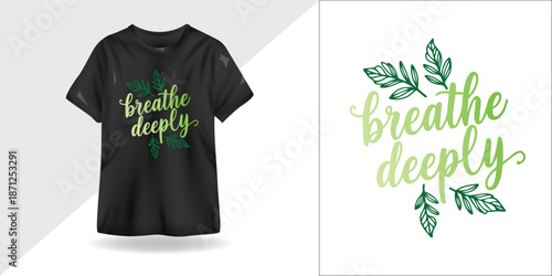 Breathe Deeply - Black Minimalist Nature Quote Typography Monochrome Wellness Design