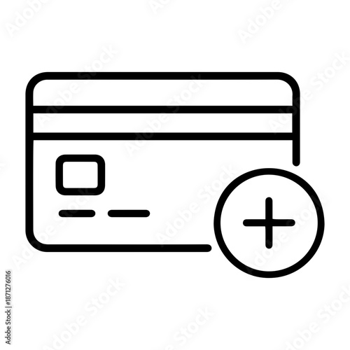 Minimalist Black Line Icon of Credit Card with Plus Symbol for Payments