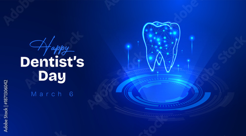 National dentists day glowing digital teeth on futuristic blue background.
