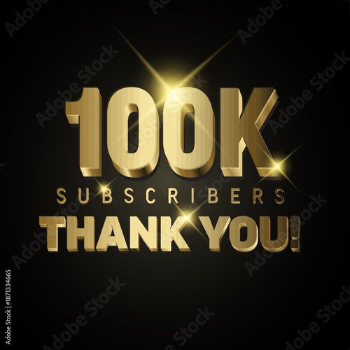 Celebrate reaching 100K subscribers with this elegant golden 100K subscribers milestone design. The golden text "100K SUBSCRIBERS THANK YOU!" shines brightly, perfect for a celebration.