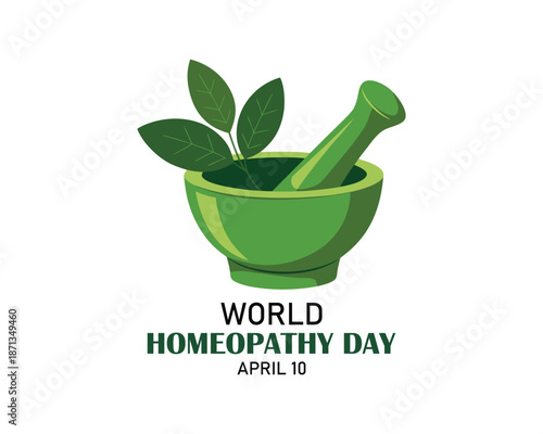 World Homeopathy day is celebrated annually on April 10th. the day is a celebration of both homeopaths and those who have been healed with homeopathy. Vector illustration.