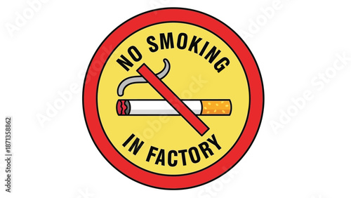 Mandatory circular warning sign clearly prohibiting smoking inside any designated factory area using bold black and red graphic elements for strong visibility