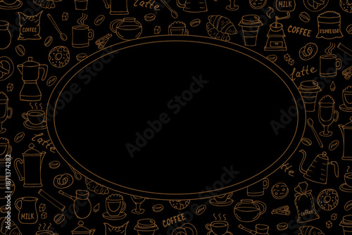 Label template, frame with coffee utensils, coffee and coffee pots on black background, hand drawn.