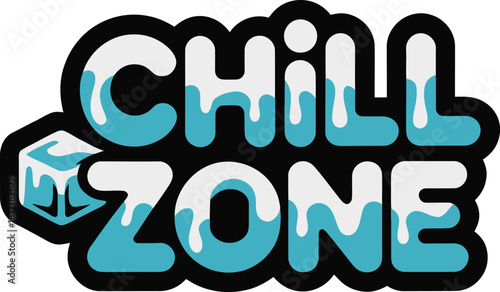 Chill zone cool typography sticker with ice cubes and blue frosty text vector illustration
