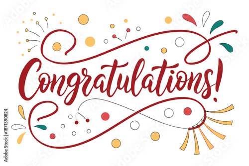 Hand Drawn Red Congratulations Text With Confetti Balloons And Streamers handwritten calligraphy red text