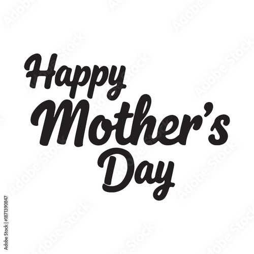 Happy Mother's Day Celebration Greeting with Affectionate Typography and Festive Ambiance