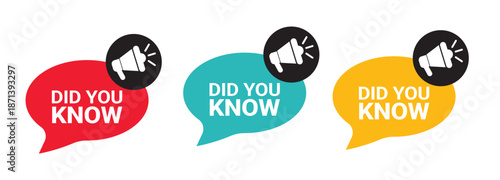 Did You Know Speech Bubble Set with Megaphone Icon  Colorful Information Callout Vector Illustration