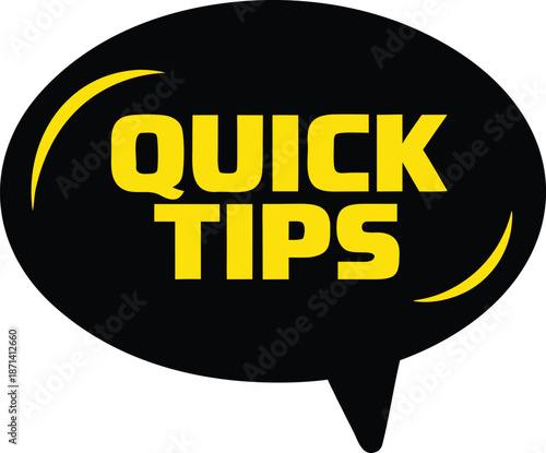 Empower your content with this dynamic 'Quick Tips' speech bubble graphic, delivering instant advice and valuable insights through a clear, engaging visual message