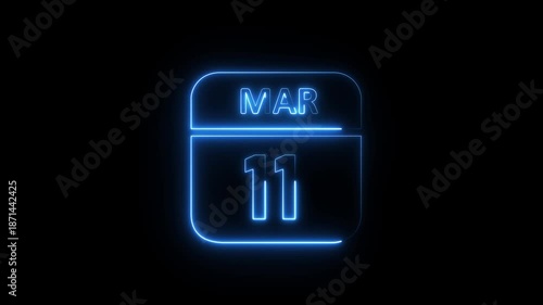 Glowing neon 11 March icon .a neon sign with a calendar that says 