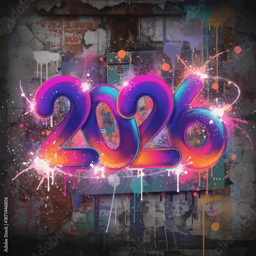 Vibrant 2026 graffiti on urban wall with colorful paint splatters