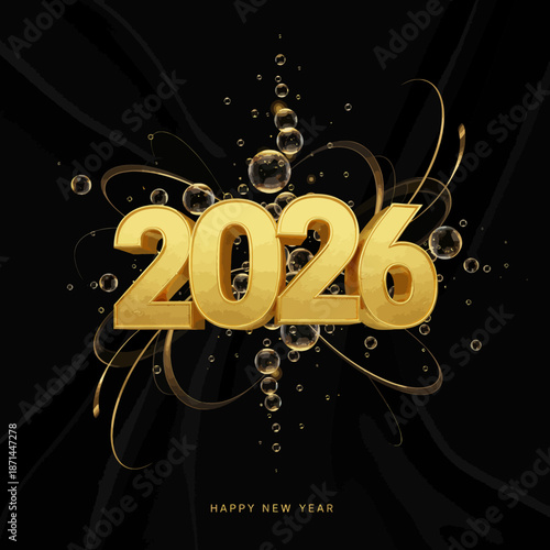 Golden 2026 New Year celebration with elegant black background and bubbles