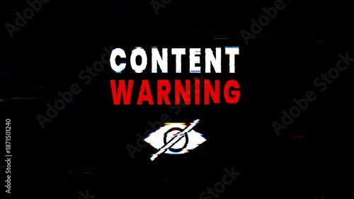 Content warning text animation and obscured eye symbol with glitch effect indicating caution ideal for sensitive content notifications, privacy issues, or triggering material. 4k animated typography
