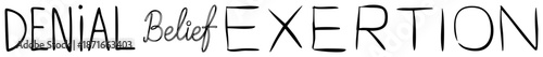 Hand Drawn Psychological Terms "Denial Belief Exertion" Typography Art