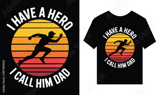 Hero Dad TShirt Design