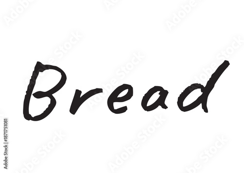 手書き風筆記体で書かれた『Bread』の雑誌風英字デザイン文字｜パン, ベーカリー, 飲食店, 英字, 筆記体, 手書き