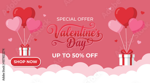 Valentine's Day sale banner with pink background, heart balloons, gift boxes, and a Shop Now CTA featuring Special Offer and Up to 50 percent Off