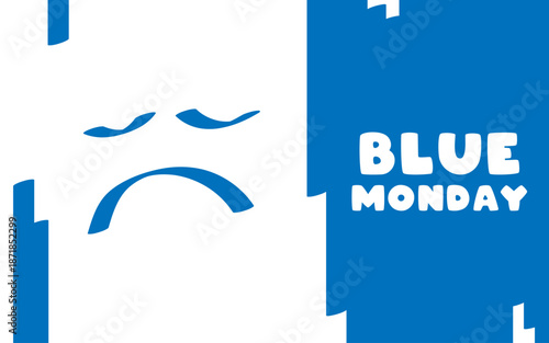 Blue Monday. January. Flat design vector. Sad face. Banner, card, background.