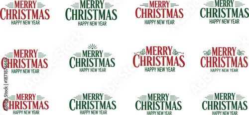 Twelve variations of Merry Christmas Happy New Year text logos in red and green Keywords: merry christmas, happy new year