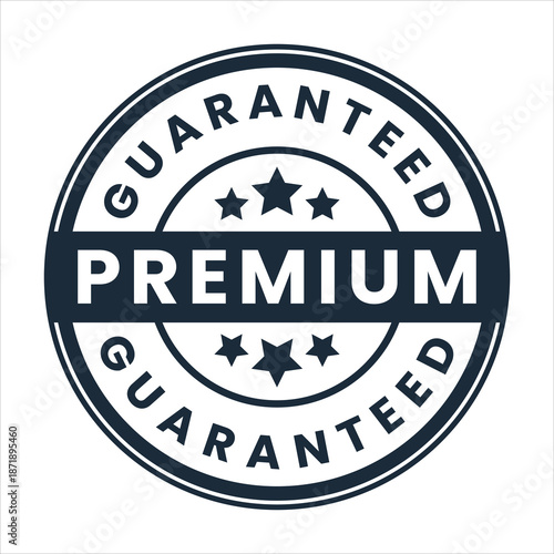 Premium guaranteed rubber stamp badge