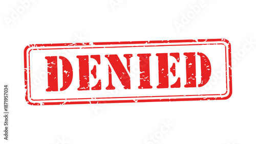 Red Stamp Graphic Showing The Word DENIED in Capital Letters, Signifying Rejection or Disapproval