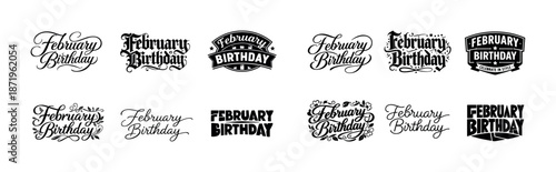 Collection of february birthday lettering designs in various styles