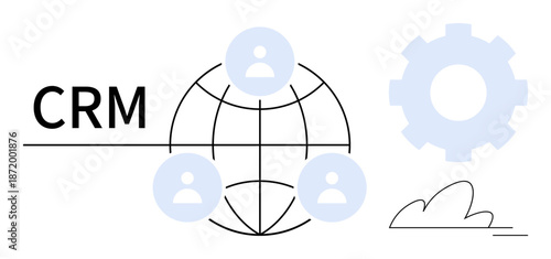 CRM systems, customer relationships, data management, business solutions, digital networking, global strategy. Schematic of globe with user icons and gear symbol. CRM systems and customer