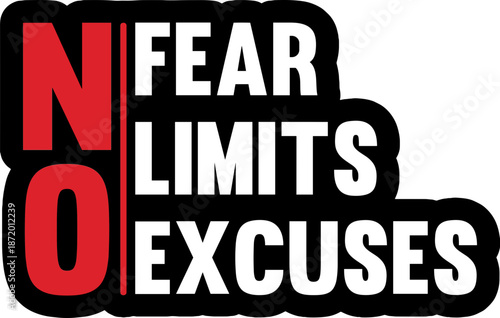 No limits no fear no excuese svg, inspirational svg, mental svg