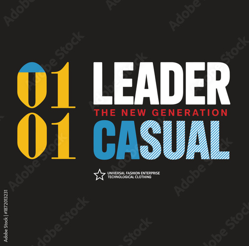 Black background with colorful text reading 01 Leader The New Generation Casual