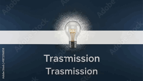 Bright Light Bulb Transmission Idea Concept.