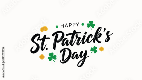 A vibrant and elegant calligraphic design featuring lucky clover leaves and sparkling gold accents, perfect for celebrating a cheerful springtime holiday and festive gatherings