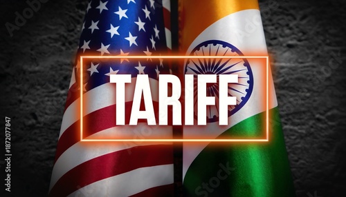 An image displaying the flags of the united states and india with the word tariff prominently featured in the center
