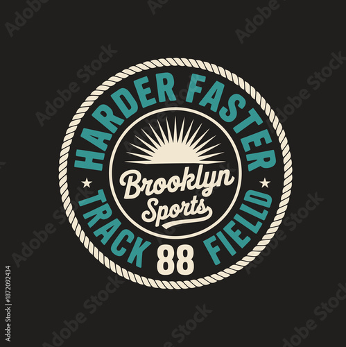 Circular with Harder Faster Track Field 88 Brooklyn Sports text