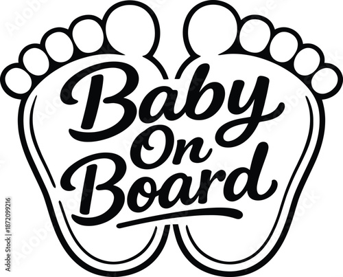 Baby On Board Footprint Outline Typography Design