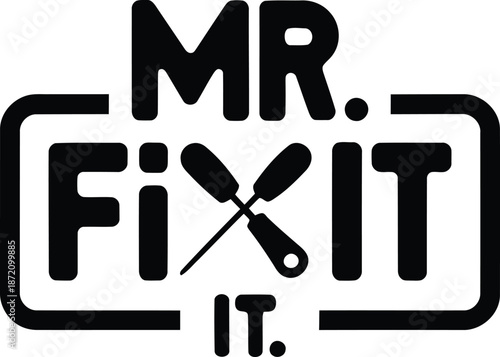 Mr Fix It DIY Handyman Tool Icon Typography Design