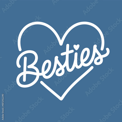 Besties heart-shaped typography design for friendship themes with a check mark accent