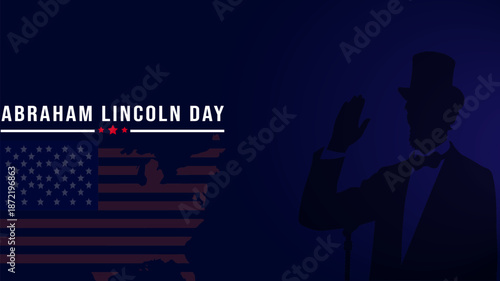 Abraham Lincoln Day vector illustration featuring a silhouette of Abraham Lincoln with the United States map and American flag elements. This patriotic and modern design is suitable for historical com