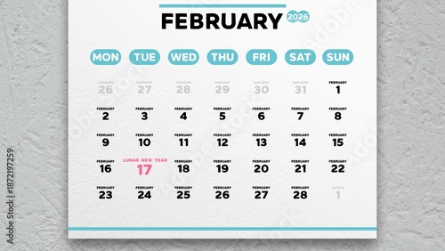 Close-up of a nice February 2026 calendar page with the date of Lunar New Year highlighted