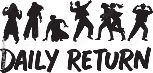Silhouettes of people dancing in various poses daily return