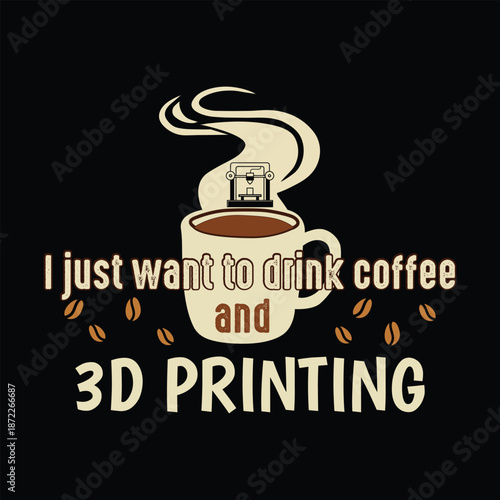 3D Printing Coffee Vintage T Shirt Design | Maker Fuel Caffeine Text Vector