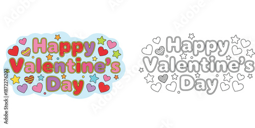 Happy Valentine's Day Greeting Vector Set with Colored and Outline Versions, Cute Bubble Letters with Hearts and Stars for Coloring Book, DIY Crafts and Holiday Cards