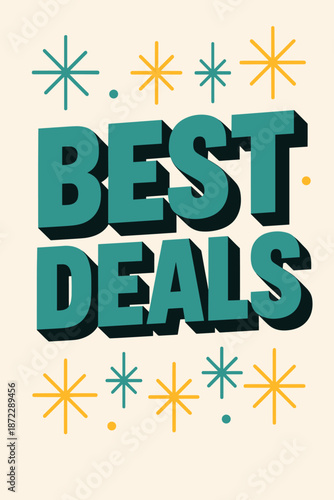 Best Deals Promo. Bold Promo Block. Wide stacked “BEST DEALS” lettering with thick shadows and