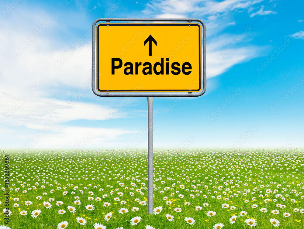 Obraz premium Ortschild mit der aufschrift Paradise vor eine abstrakten Blumenwiese