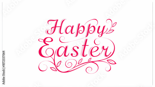 Vibrant Happy Easter greeting with elegant pink calligraphy