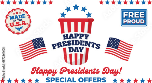Happy Presidents Day special offers banner with American flags stars and made in USA badge for holiday retail promotion